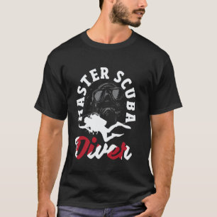 Amazing Diving Master Scuba Diver Down T-Shirt