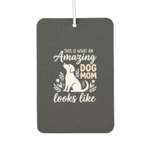 Amazing Dog Mum Floral Dog Lover Car Air Freshener