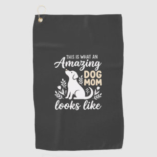 Amazing Dog Mum Floral Dog Lover Golf Towel