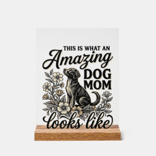 Amazing Dog Mum Vintage Floral Dog Lover Design_1 Acrylic Sign