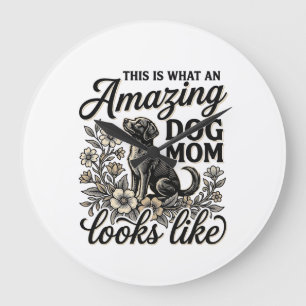 Amazing Dog Mum Vintage Floral Dog Lover Design_1 Large Clock