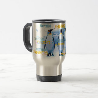 Amazing Emperor Penguins Typography Art Travel Mug