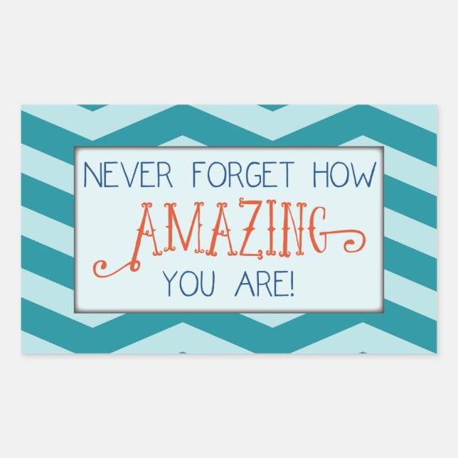 Amazing Encouragement with Teal Chevron Stripe Rectangular Sticker (Front)