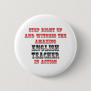 Amazing English Teacher In Action 6 Cm Round Badge
