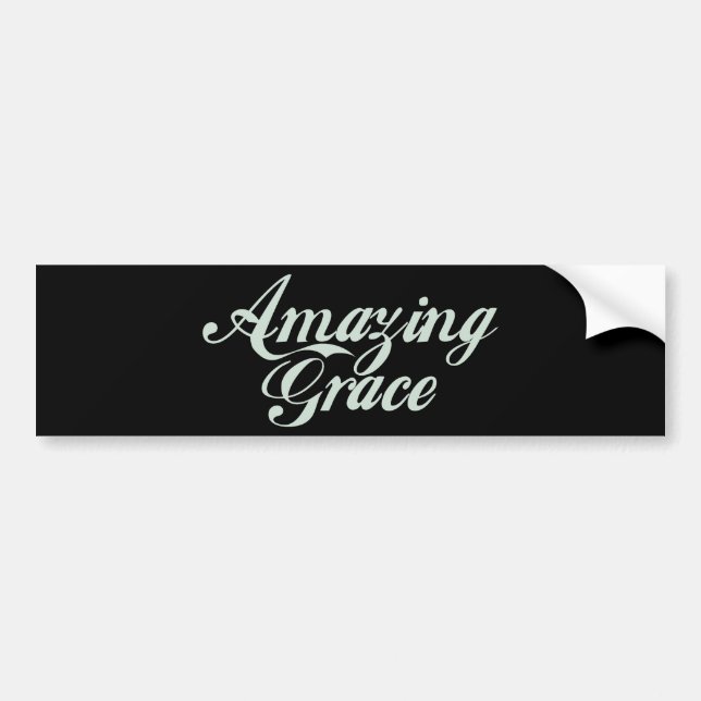 Amazing Grace Bumper Sticker (Front)
