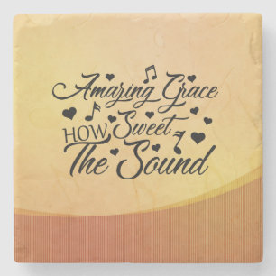Amazing Grace How Sweet the Sound Hymn  Stone Coaster