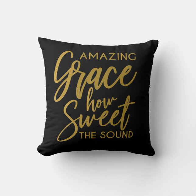 Amazing Grace How Sweet The Sound Spiritual pillow (Front)