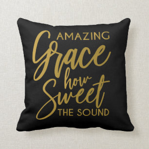 Amazing Grace How Sweet The Sound Spiritual pillow