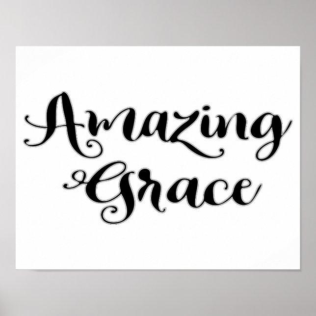 Amazing Grace Inspirational Quote Saying Poster (Front)