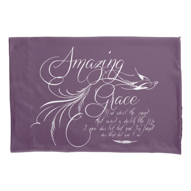 Amazing Grace   Pillowcase (Front)