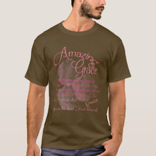 Amazing Grace Pink Rose Typography T-Shirt