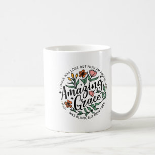 Amazing Grace Wildflower Christian Jesus Happy Eas Coffee Mug
