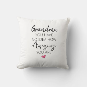 Amazing Grandma Birthday Appreciation Quote Cushion