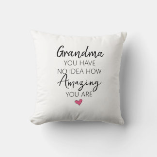 Amazing Grandma Birthday Appreciation Quote Cushion