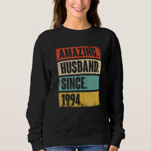 Amazing Husband Since 1994 Vintage 28 Wedding Aniv Sweatshirt