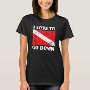 Amazing I Love To Go Down Freediving Scuba Diving T-Shirt