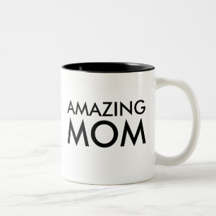 Amazing Mom Mug Mother day gift
