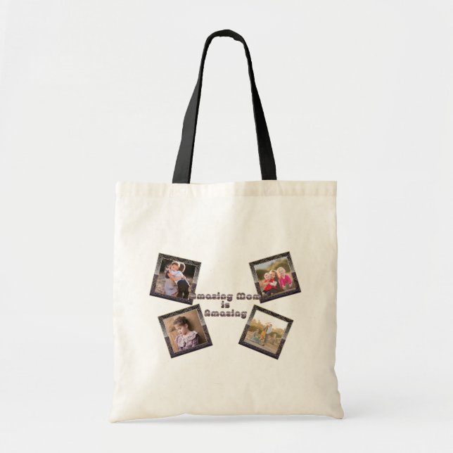 Amazing Mum Is Amazing 4 Photo Collage Tote Bag (Front)