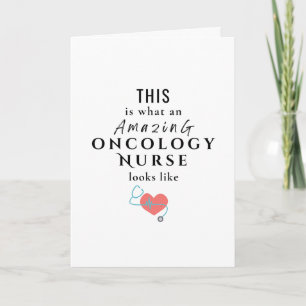Amazing Oncology Nurse Graduation Card