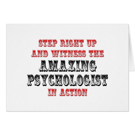 Amazing Psychologist In Action Card