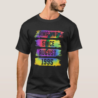Amazing Since August 1995 28 Years Old Tie Dye 28t T-Shirt