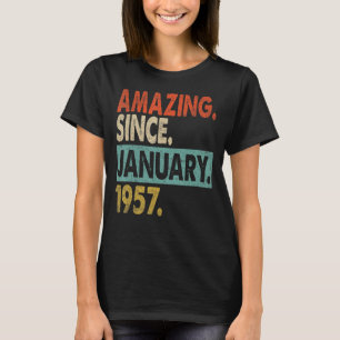 Amazing Since January 1957 66 Years Old 66th Birth T-Shirt