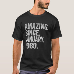 Amazing Since January 1980 43 Years Old 43rd Birth T-Shirt