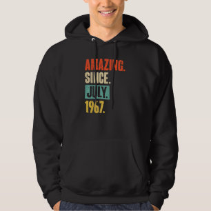 Amazing Since July 1967 55 Year Old 55th Birthday Hoodie