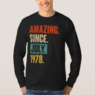Amazing Since July 1978 44 Year Old 44th Birthday T-Shirt