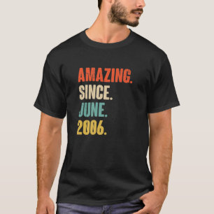 Amazing Since June 2006 - 16 Year Old Gift 16Th Bi T-Shirt