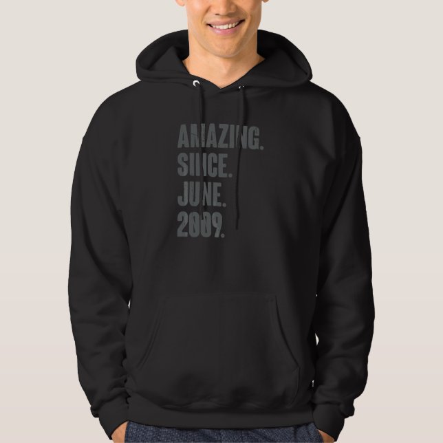 Amazing Since June 2009  13 Year Old  13th Birthda Hoodie (Front)