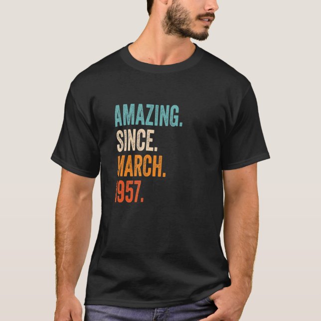 Amazing Since March 1957 66th Birthday T-Shirt (Front)