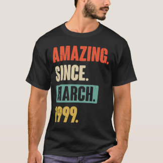 Amazing Since March 1999  Birthday 24th Decoration T-Shirt