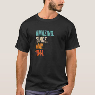 Amazing Since May 1944 79th Birthday Premium T-Shirt