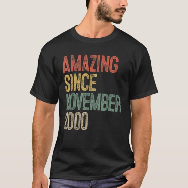 Amazing Since November 2000 20th Birthday Gift 20  T-Shirt (Front)
