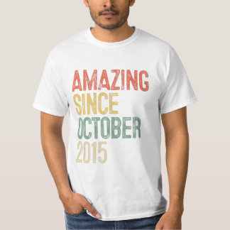 Amazing Since October 2015 T-Shirt