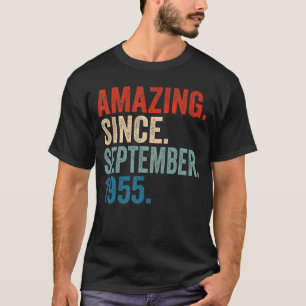 Amazing Since September 1955 67th Birthday 67 Year T-Shirt