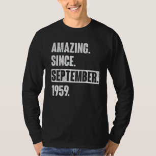 Amazing Since September 1959 63 Year Old 63rd Bir T-Shirt