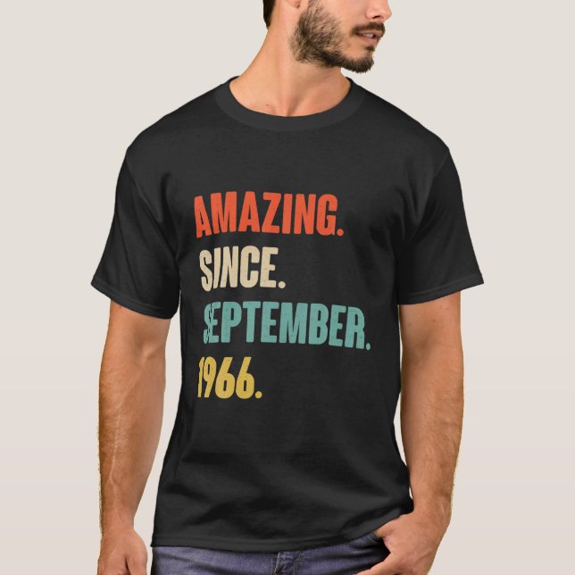 Amazing Since September 1966 Birthday - Gift For 5 T-Shirt (Front)