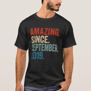 Amazing Since September 2019 3rd Birthday 3 Year O T-Shirt