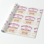 Amazing Sister Wrapping Paper<br><div class="desc">Such a fun design to honour the world's most amazing sister with.</div>