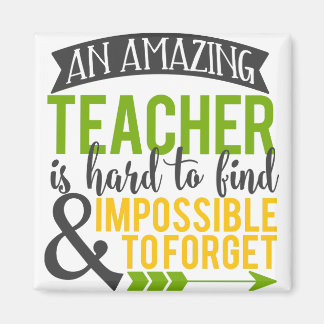Amazing Teacher Appreciation Magnet