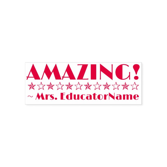 "AMAZING!" + Teaching Assistant Name Rubber Stamp (Design)