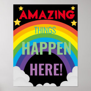 amazing things happens here classroom poster