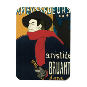 Ambassadeurs, Artistide Bruant by Toulouse Lautrec Magnet