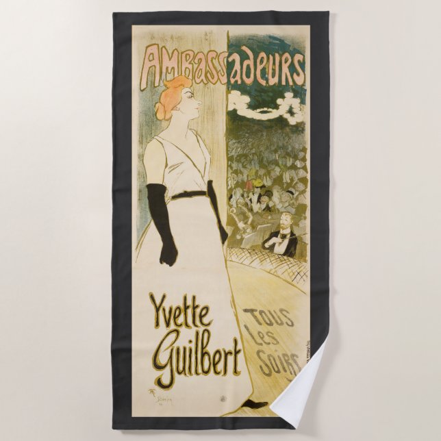 Ambassadeurs Yvette Guilbert by Theophile Steinlen Beach Towel (Front)