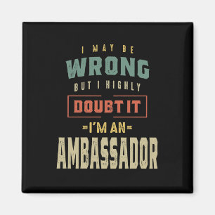 Ambassador Job Title Gift Magnet