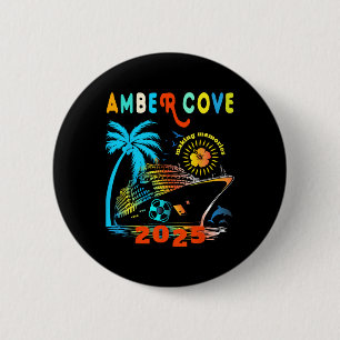 Amber Cove 2025 Family Trip Friends Group Vacation 6 Cm Round Badge