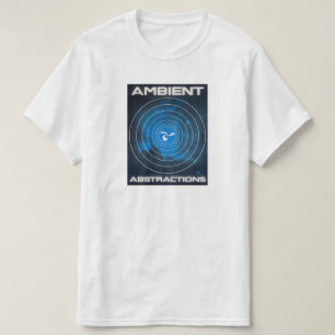 Ambient Abstractions Galaxy Shirt