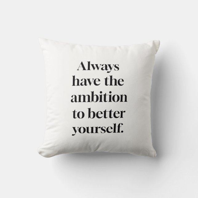 Ambition Throw Pillow (Front)